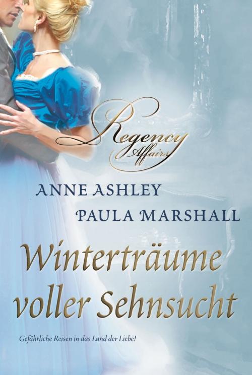 Cover of the book Winterträume voller Sehnsucht by Anne Ashley, Paula Marshall, MIRA Taschenbuch