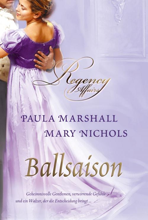 Cover of the book Ballsaison by Paula Marshall, Mary Nichols, MIRA Taschenbuch