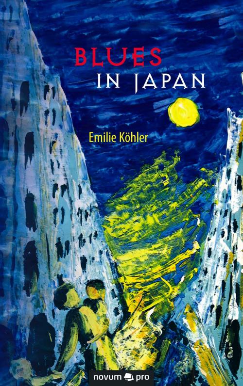 Cover of the book Blues in Japan by Emilie Köhler, novum pro Verlag
