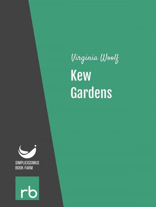Cover of the book Kew Gardens (Audio-eBook) by Woolf, Virginia, ReadBeyond