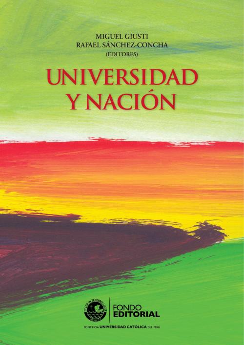 Cover of the book Universidad y nación by , Fondo Editorial de la PUCP
