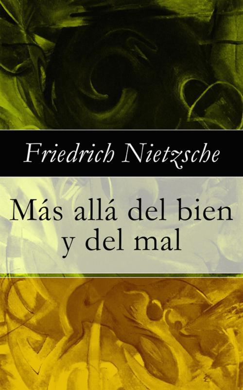 Cover of the book Más allá del bien y del mal by Friedrich Nietzsche, e-artnow