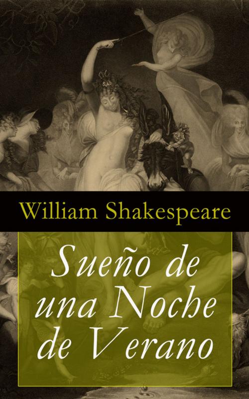 Cover of the book Sueño de una Noche de Verano by William Shakespeare, e-artnow