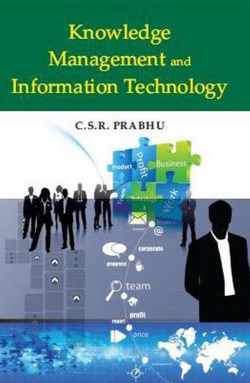Cover of the book Knowledge Management and Information Technology by C. S.R. Prabhu, Gyan Publishing House