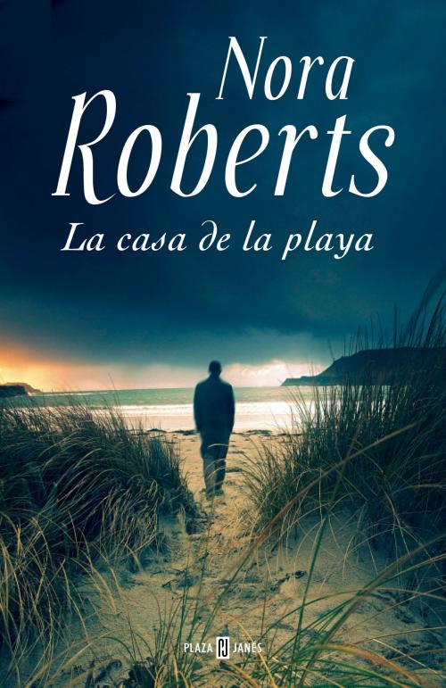 Cover of the book La casa de la playa by Nora Roberts, Penguin Random House Grupo Editorial España