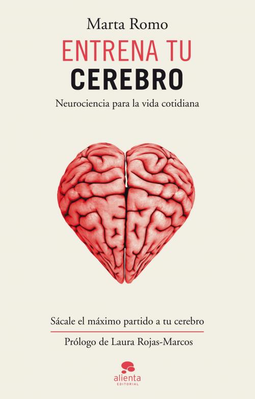 Cover of the book Entrena tu cerebro by Marta Romo Vega, Grupo Planeta