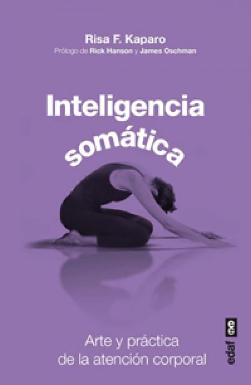 Cover of the book Inteligencia somática by Risa F. Kaparo, Edaf