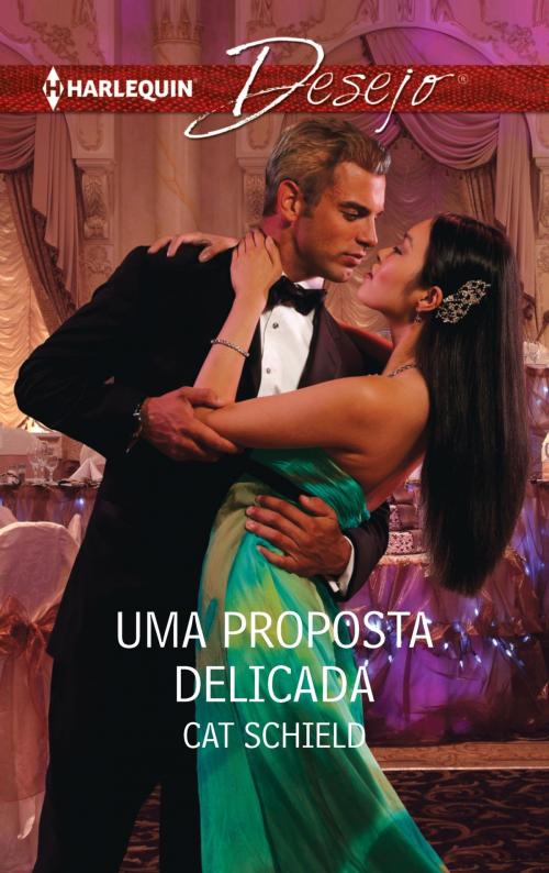 Cover of the book Uma proposta delicada by Cat Schield, Harlequin, uma divisão de HarperCollins Ibérica, S.A.