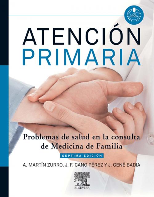 Cover of the book Atención primaria. Problemas de salud en la consulta de medicina de familia by , Elsevier Health Sciences