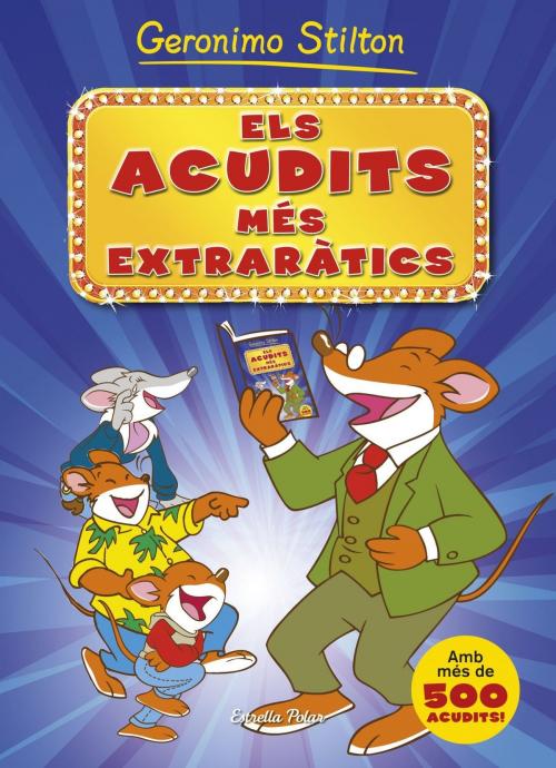 Cover of the book Els acudits més extraràtics by Geronimo Stilton, Grup 62