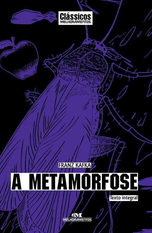Cover of the book A Metamorfose by Franz Kafka, Editora Melhoramentos