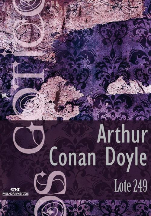 Cover of the book Lote 249 by Arthur Conan Doyle, Editora Melhoramentos