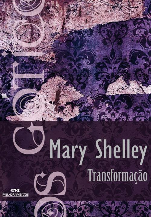 Cover of the book Transformação by Mary Shelley, Editora Melhoramentos