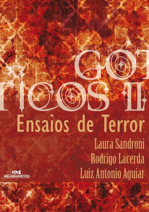 Cover of the book Ensaios de Terror by Laura Sandroni, Luiz Antonio Aguiar, Rodrigo Lacerda, Editora Melhoramentos