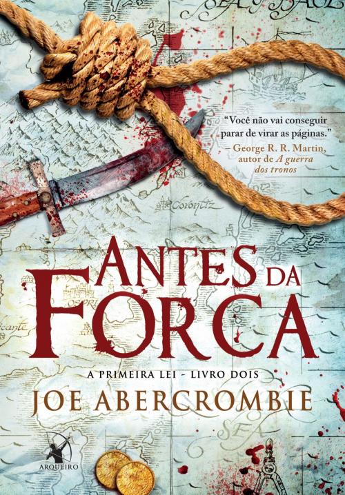 Cover of the book Antes da forca by Joe Abercrombie, Arqueiro
