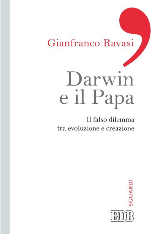 Cover of the book Darwin e il papa by Gianfranco Ravasi, EDB - Edizioni Dehoniane Bologna