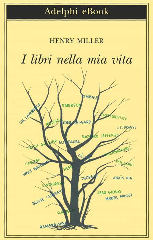 Cover of the book I libri nella mia vita by Henry Miller, Adelphi
