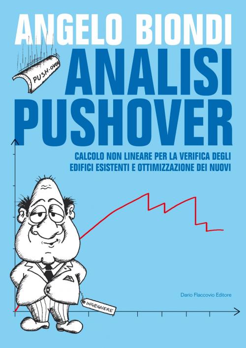 Cover of the book Analisi pushover by Angelo Biondi, Dario Flaccovio Editore