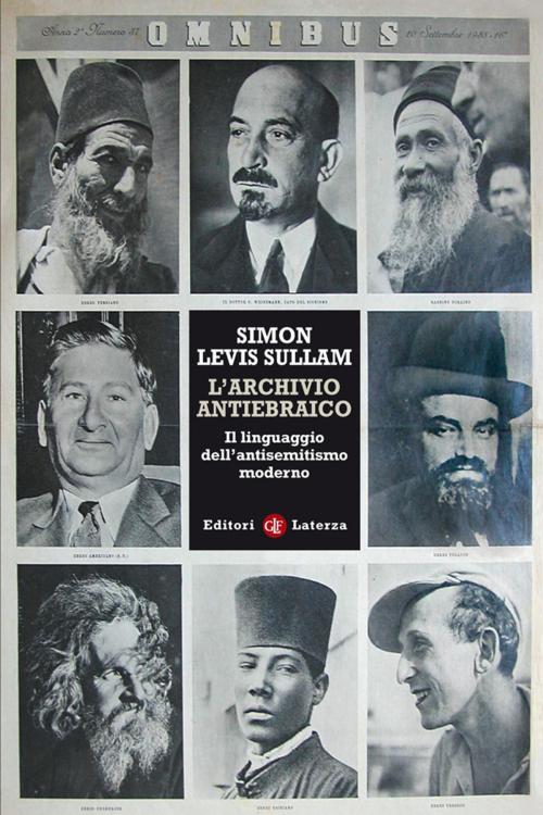 Cover of the book L'archivio antiebraico by Simon Levis Sullam, Editori Laterza