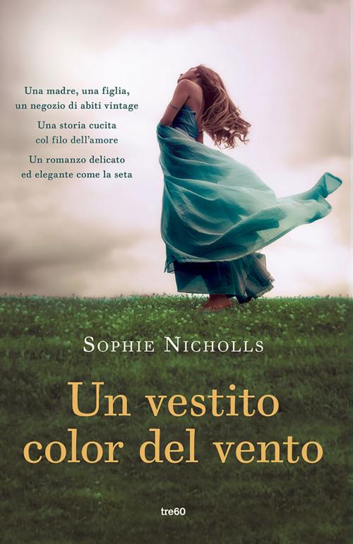 Cover of the book Un vestito color del vento by Sophie Nicholls, Tre60