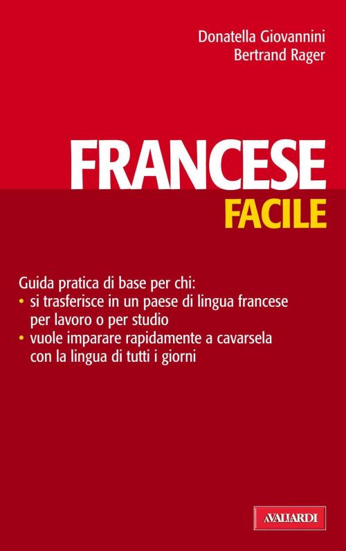 Cover of the book Francese facile by Donatella  Giovannini, Vallardi