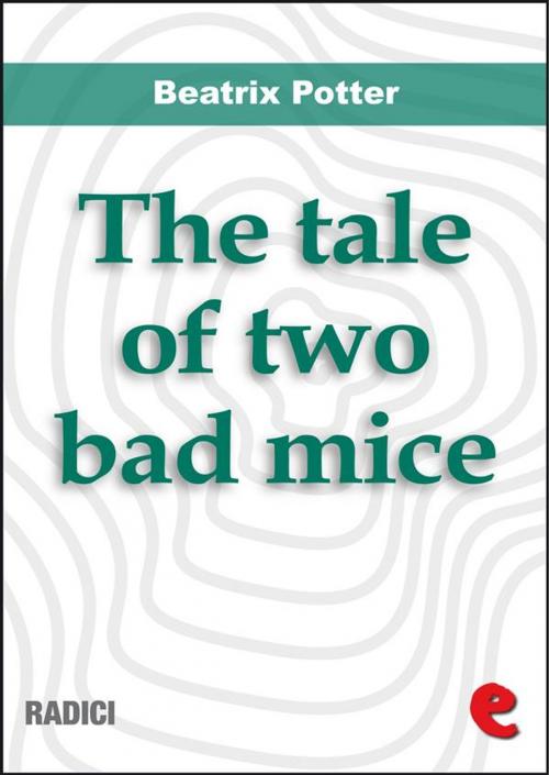 Cover of the book The Tale of Two Bad Mice by Beatrix Potter, Kitabu