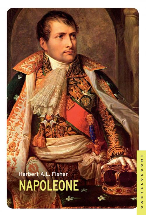 Cover of the book Napoleone by Herbert Albert Laurens Fisher, Castelvecchi