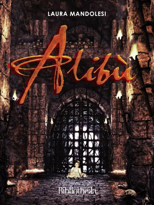 Cover of the book Alibù by Laura Mandolesi, Bibliotheka Edizioni