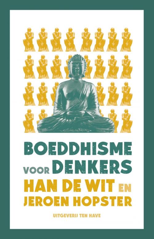 Cover of the book Boeddhisme voor denkers by Han F de Wit, Jeroen Hopster, VBK Media