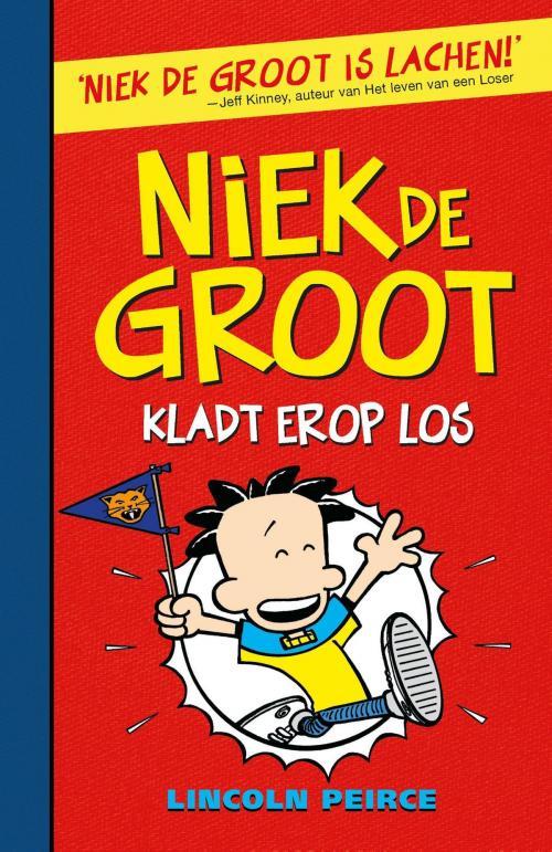 Cover of the book Niek de Groot kladt erop los by Lincoln Peirce, VBK Media