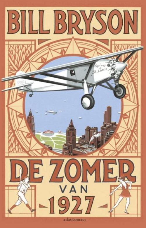 Cover of the book De zomer van 1927 by Bill Bryson, Atlas Contact, Uitgeverij