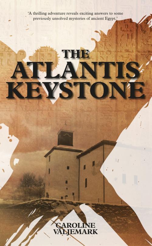 Cover of the book The Atlantis Keystone by Caroline Väljemark, Caroline Väljemark
