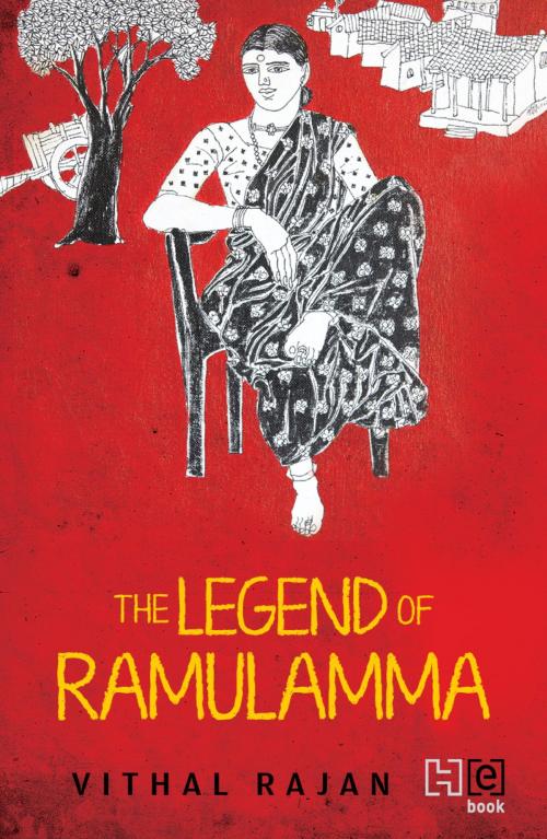 Cover of the book The Legend of Ramulamma by Vithal Rajan, Hachette India