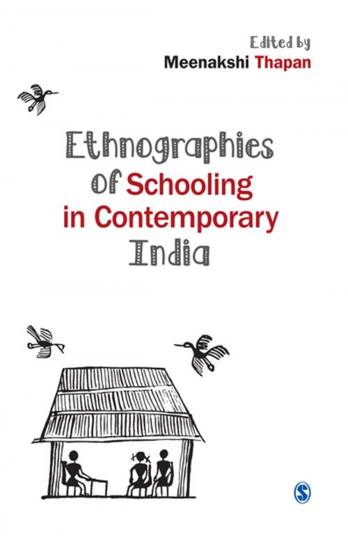 Cover of the book Ethnographies of Schooling in Contemporary India by , SAGE Publications