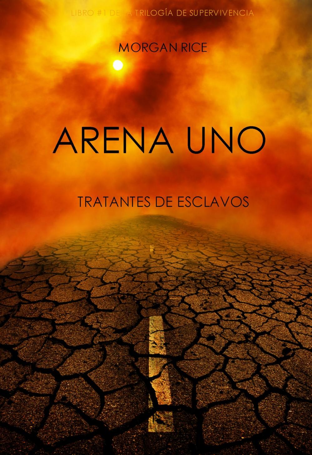 Big bigCover of Arena Uno: Tratantes De Esclavos
