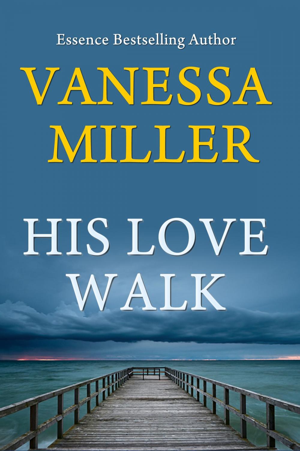 Big bigCover of His Love Walk (Book 7 - Praise Him Anyhow series)