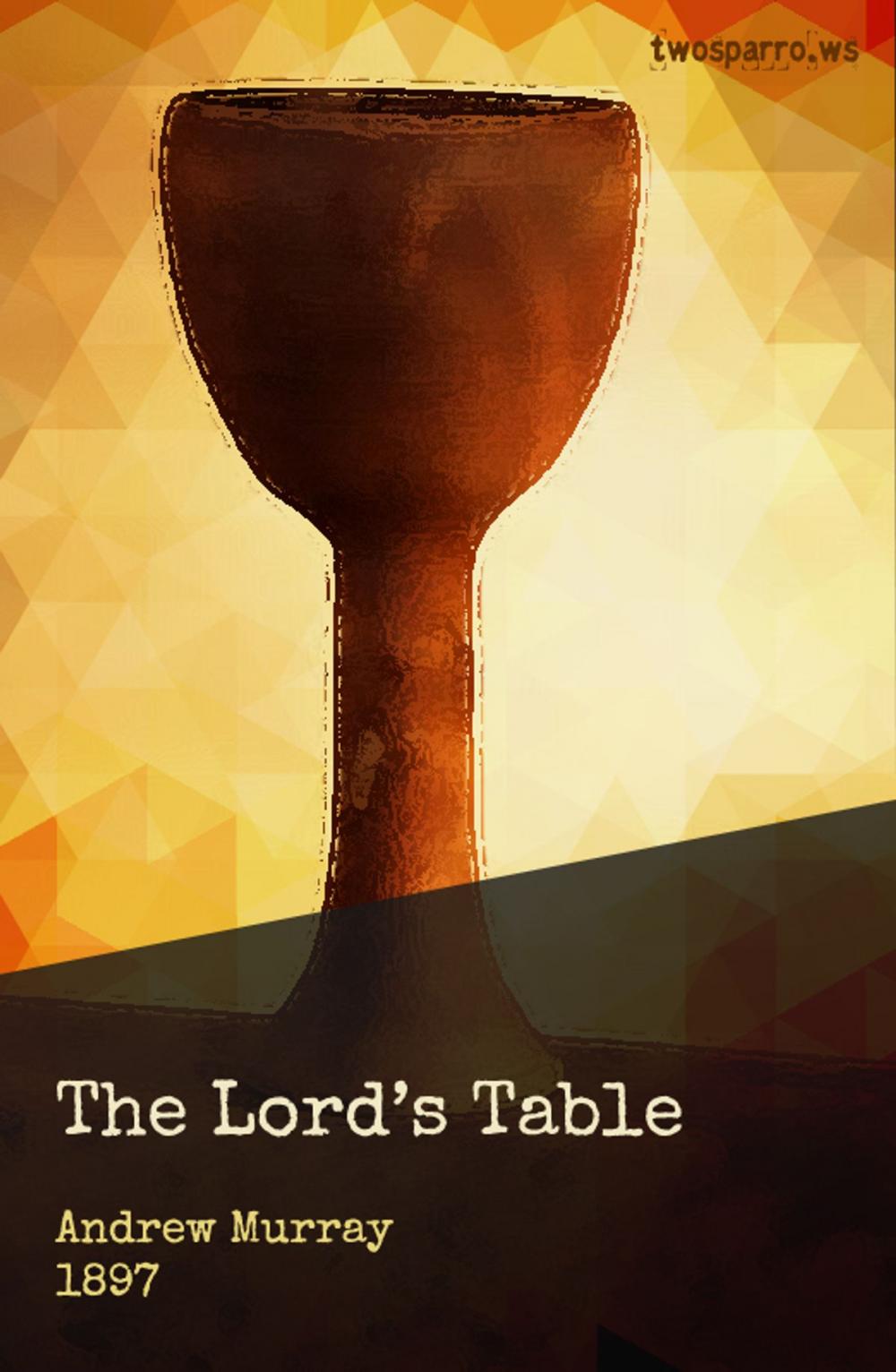 Big bigCover of The Lord's Table