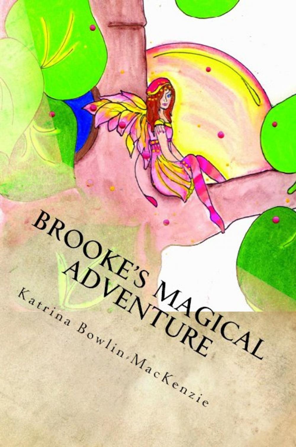 Big bigCover of Brooke's Magical Adventure