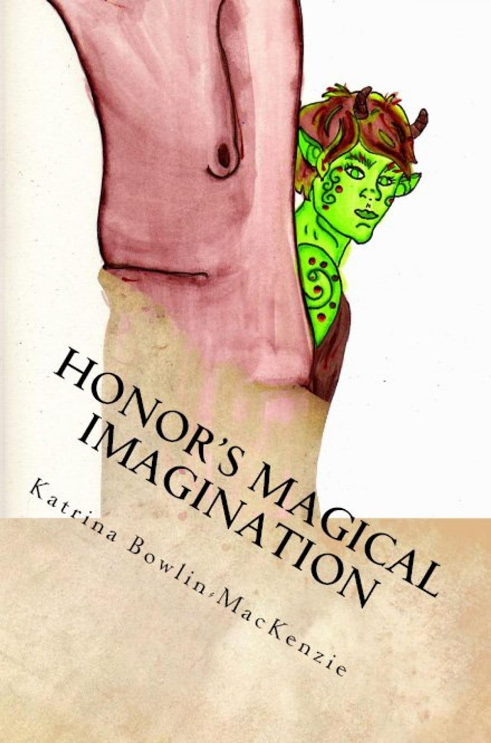 Big bigCover of Honor's Magical Imagination
