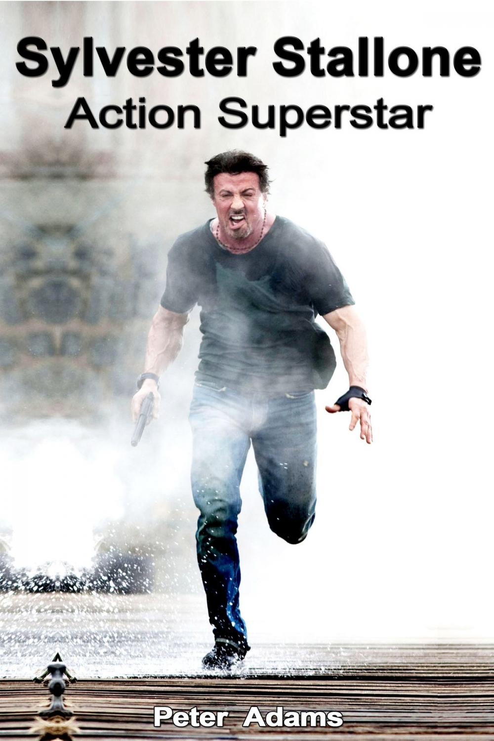 Big bigCover of Sylvester Stallone: Action Superstar