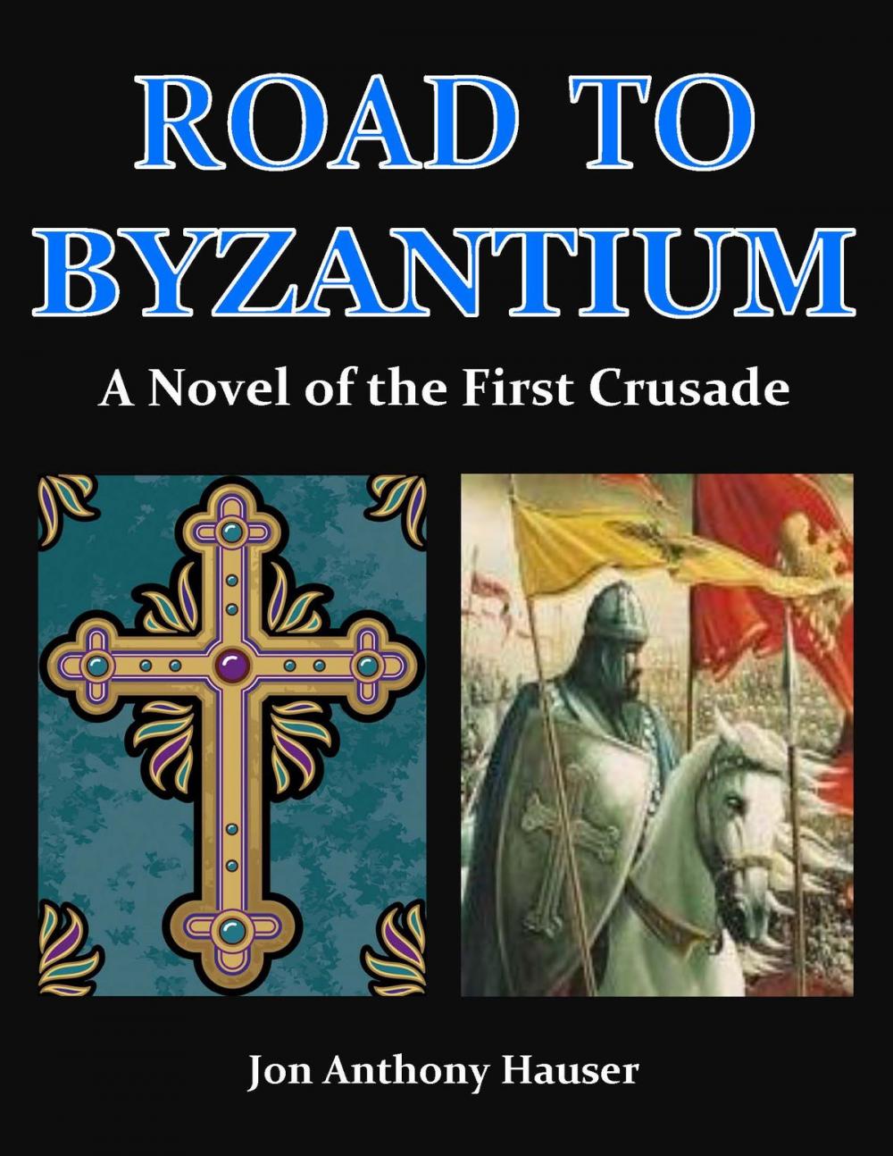 Big bigCover of The Road To Byzantium
