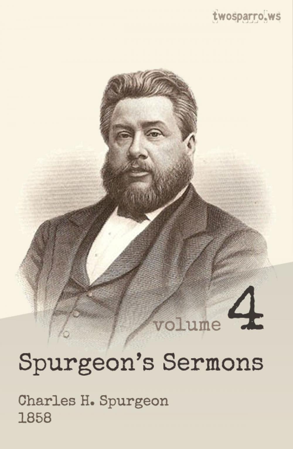 Big bigCover of Spurgeon's Sermons Volume 4