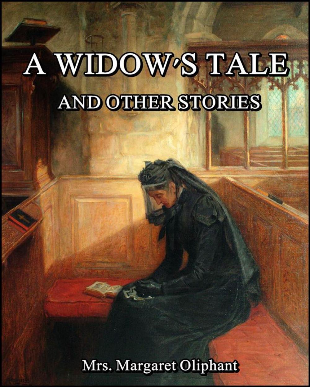 Big bigCover of A Widow's Tale and Other Stories
