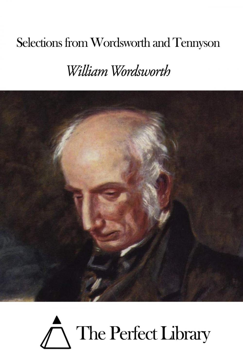 Big bigCover of Selections from Wordsworth and Tennyson