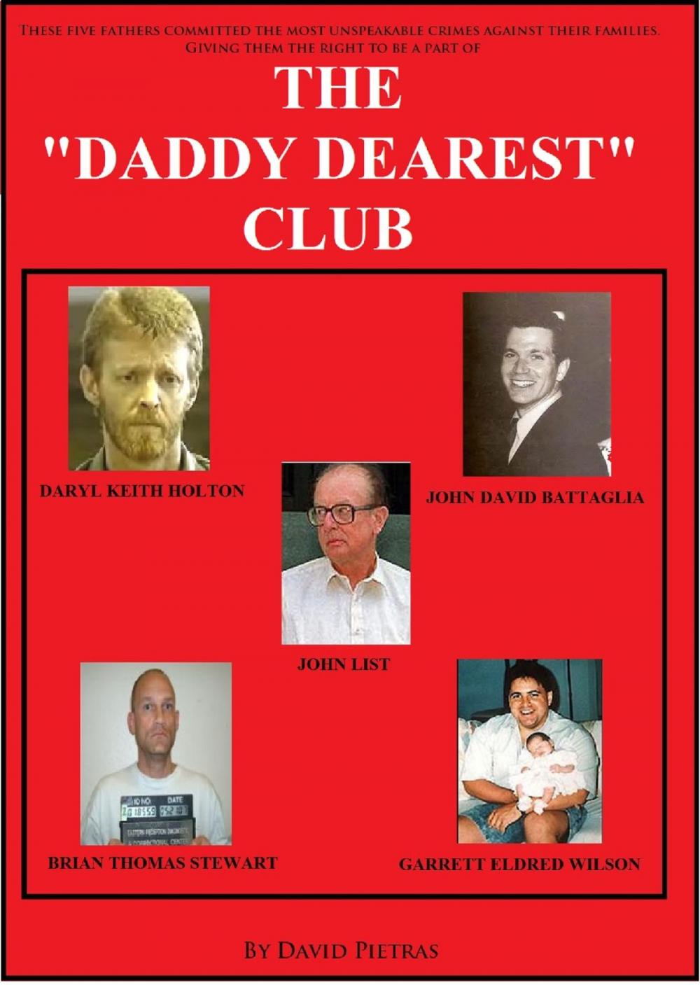 Big bigCover of The “Daddy Dearest” Club