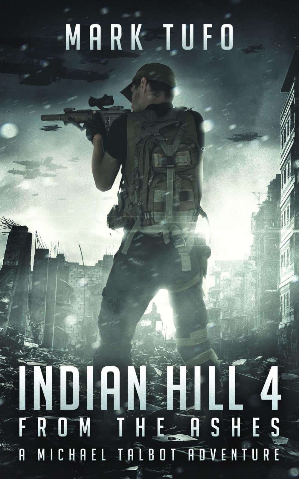 Big bigCover of Indian Hill 4: From The Ashes