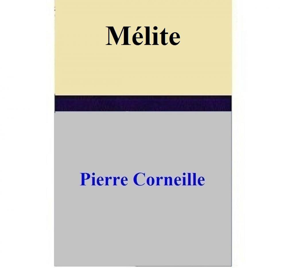 Big bigCover of Mélite