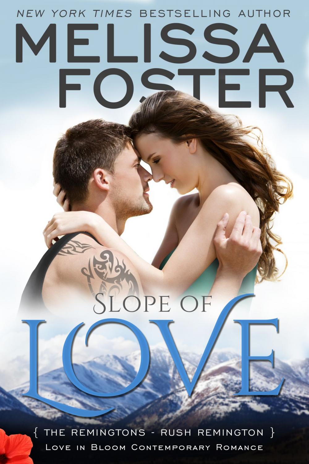 Big bigCover of Slope of Love (Love in Bloom: The Remingtons)