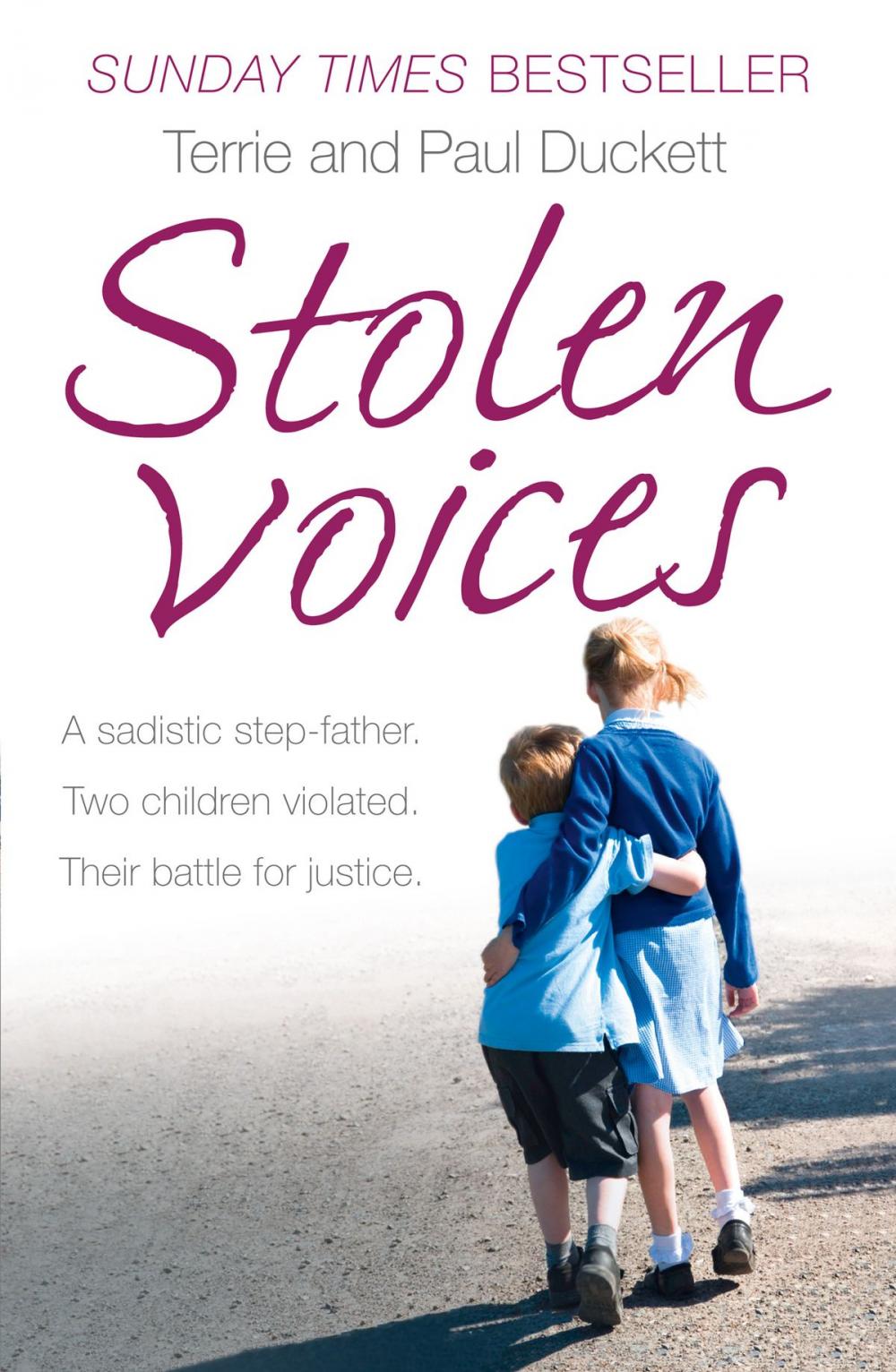 Big bigCover of Stolen Voices: A sadistic step-father. Two children violated. Their battle for justice.
