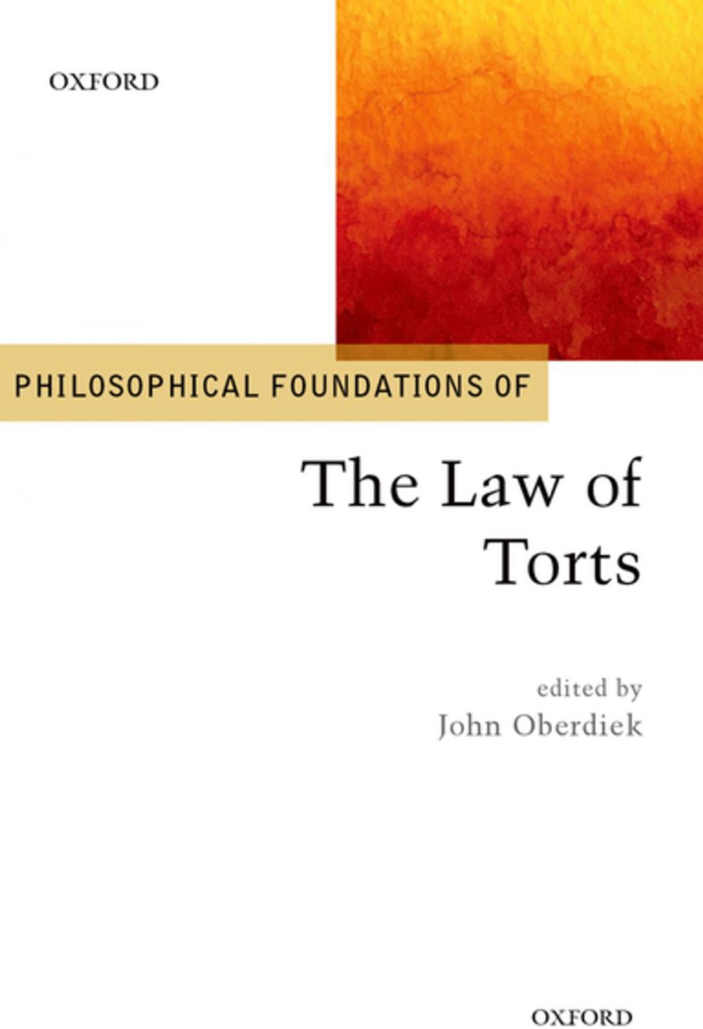 Big bigCover of Philosophical Foundations of the Law of Torts